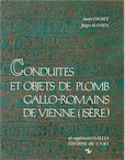 Conduites et objets de plomb gallo-romains de Vienne (Isère) (Suppl. à Gallia, 46), 1986, 234 p., ill.