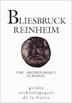 32. Bliesbruck-Reinheim. Parc archéologique européen (Moselle), (J.P. Petit, J. Schaub, P. Brunella et al.), 1995, 120 p., nbr. ill.