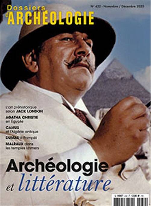 n°432, Novembre-Décembre 2025. Archéologie et littérature.