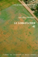 41, Loir-et-Cher (M. Provost), 1988, 159 p., 33 fig.