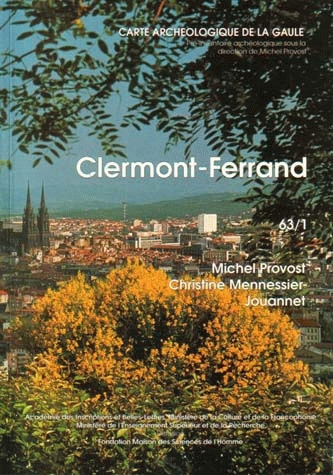 63/1, Clermont-Ferrand (M. Provost, C. Jouannet) (CAG 63/1), 1994, 290 p., 117 fig.