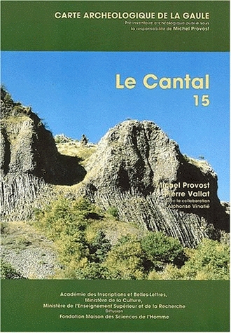 15, Cantal (M.Provost, P. Vallat), 1996, 217 p., 174 fig. 