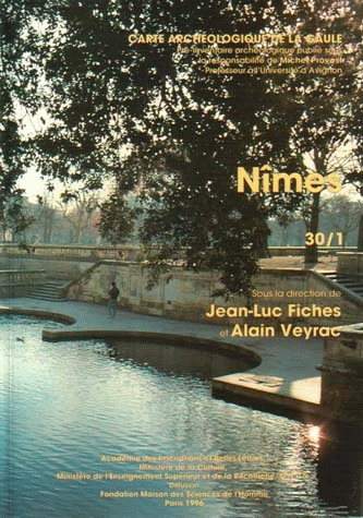 30/1, Nîmes (J.L. Fiches, A. Veyrac, dir.), 1997, 633 p., 388 fig., 32 pl., 1 dépl.