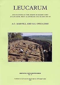 Leucarum. Excavations at the Roman Auxiliary Fort at Loughor, West Glamorgan, 1982-84 and 1987-88 (Britannia Mon., 12), 1997, XXIII-446 p., 155 dessins, 26 pl.