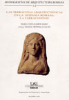 2 vol. - Las Terracotas arquitectonicas en la Hispania romana : La Tarraconense, 1996, 2 vol. : 202 p., 33 fig. + 439 p., 338 fig., 134 ph.