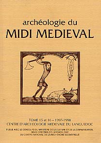 15-16, 1997-1998 (contient un dossier spécial cuisine médiévale. Actes du Coll. : Usages et goûts culinaires au Moyen Age en Languedoc et en Aquitaine).