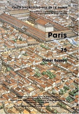 75, Paris (D. Busson), 1998, 609 p., 398 fig. 