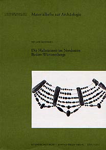 ÉPUISÉ - Die Hallstattzeit im Nordosten Baden-Württembergs (Materialhefte z. Archäol. 46), 1999, 443 p., 149 + 12 fig., tabl., 161 pl. h.t. dt. 10 coul., 1 dépl.