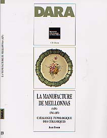 CD rom : La manufacture de Meillonnas (Ain) 1760-1870. Catalogue typologique des céramiques (DARA 19), 2000, 363 ph., 258 dessins.