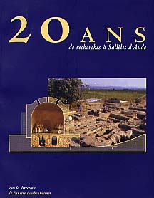 20 ans de recherches à Sallèles d'Aude, 2001.