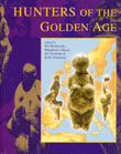 Hunters of the Golden Age - The Mid Upper Paleolithic of Eurasia, 30 000 - 20 000 BP, 2000, 420 p., nbr. ill.
