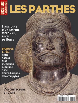 n°271. mars 2002. Les Parthes. Histoire d'un Empire méconnu, rival de Rome.