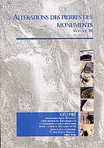 Nature et origine des pierres et monuments. Vol. 3 : Altérations des pierres des monuments, 2002, CD-Rom et fascicule.