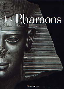 Les Pharaons, (cat. de l'exposition du Palazzo Grassi, Venise), 2002, 511 p., nbr. ill. coul., rel.