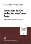 Even More Studies in the Ancient Greek Polis, 2000, 294 p., 19 Abb., Kartoniert.