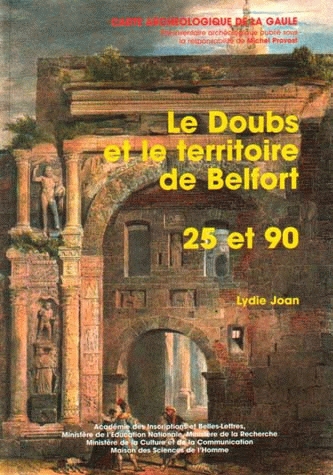 25-90, le Doubs-Territoire de Belfort, par L. Joan, 2003.