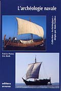 L'archéologie navale, 2005, 224 p.