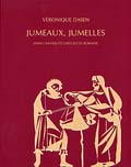 Jumeaux, jumelles dans l'Antiquité grecque et romaine, 2005, 336 p., 185 ill.