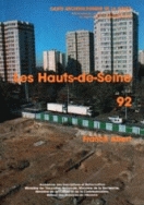 92, Hauts-de-Seine, par F. Abert, 2005, 92 p., 54 ill.