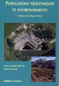 Populations néolithiques et environnements, 2006, 295 p.