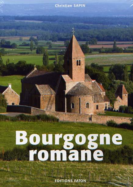 La Bourgogne romane, 2006, 312 p., ph. coul.