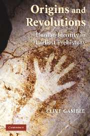 Origins and Revolutions. Human Identity in Earliest Prehistory, 2007, 364 p.