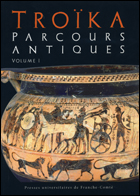 Troïka Parcours Antiques. Volume 1, 2007, 408 p.