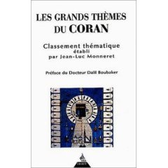 Les grands thèmes du Coran. Classement thématique, 2017.