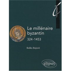 Le millénaire byzantin 324-1453, 2008, 272 p.