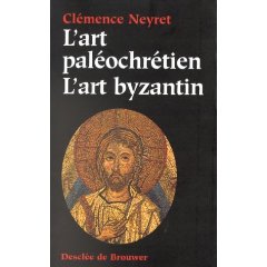 L'art paléochrétien. L'art byzantin, 1998, 153 p.