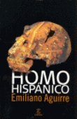 Homo Hispánico, 2008, 389 p.