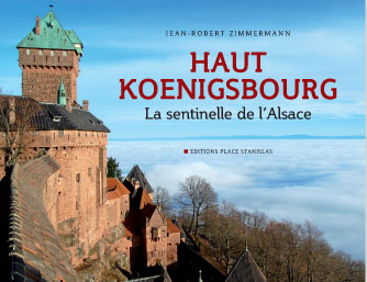 Haut-Koenigsbourg, la sentinelle de l'Alsace, 2008, 128 p., ill. coul.