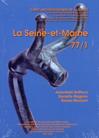 77/1, La Seine-et-Marne, par J.-N. Griffisch, D. Magnan, D. Mordant, 2008.