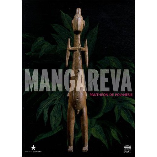 ÉPUISÉ - Mangareva. Panthéon de Polynésie, 2009, 80 p.