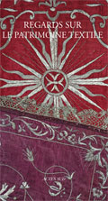 Regards sur le patrimoine textile, 2009, 165 p.