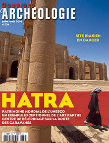 ÉPUISÉ - n°334. Juillet-août 2009. Hatra, site irakien en danger.