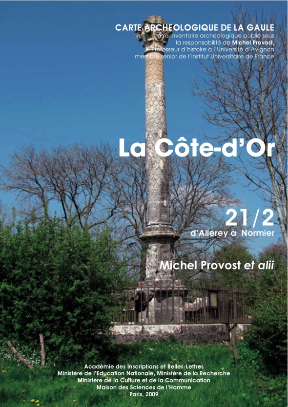 21/2, La Côte-d'Or : d'Allerey à Normier, par M. Provost et al., 2009, 651 p. 763 ill.