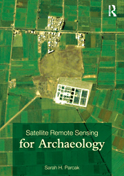 Satellite Remote Sensing for Archaeology, 2009, 320 p.
