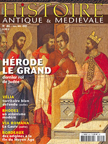 n°46. Novembre-Décembre 2009. Dossier : Hérode le Grand, dernier roi de Judée.
