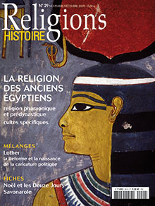 n°29 - novembre-décembre 2009. Dossier : La religion des anciens pharaons.