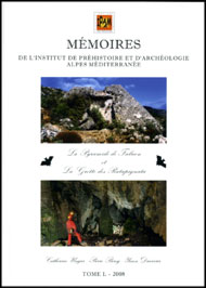 50, 2008. La Pyramide de Falicon et la Grotte des Ratapignata, C. Ungar, P. Bény, Y. Duvivier, 318 p., 262 ph.