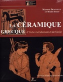 La céramique grecque d'Italie méridionale et de Sicile. Productions coloniales et apparentées du VIIIe au IIIe siècle av. J.-C., 2009, 224 p., 304 ill. n.b. et coul.