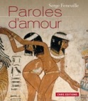 Paroles d'amour, 2010, 150 p.