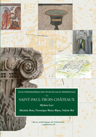 Atlas topographique des villes de Gaule méridionale. Tome 3 : Saint-Paul-Trois-Châteaux, (Suppl. RAN. 39), 2010.