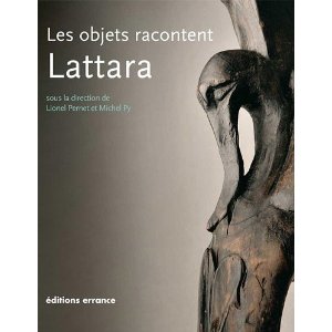 ÉPUISÉ - Les objets racontent Lattara, 2010, 95 p.