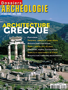 ÉPUISÉ - n°342. Novembre-Décembre 2010. Architecture grecque.
