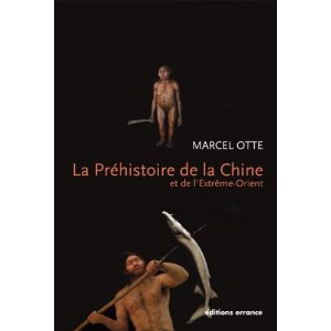 La préhistoire de la Chine et de l'Extrême-Orient, 2010, 184 p.