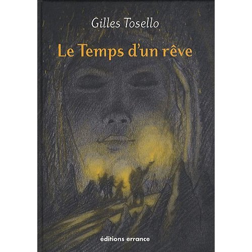 Le temps d'un rêve, 2011, 54 p.