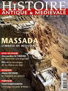 n°58. Novembre-Décembre 2011. Dossier : Massada, symbole de résistance.