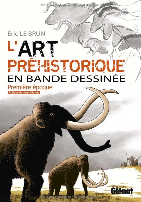 L'art préhistorique en bande dessinée. Première époque, l'aurignacien, 2012, 38 p.